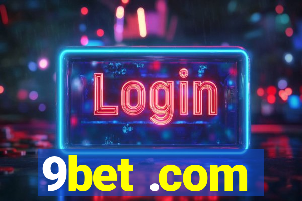 9bet .com