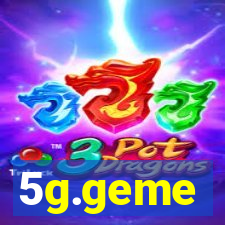 5g.geme