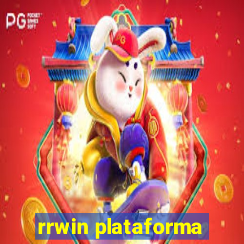 rrwin plataforma