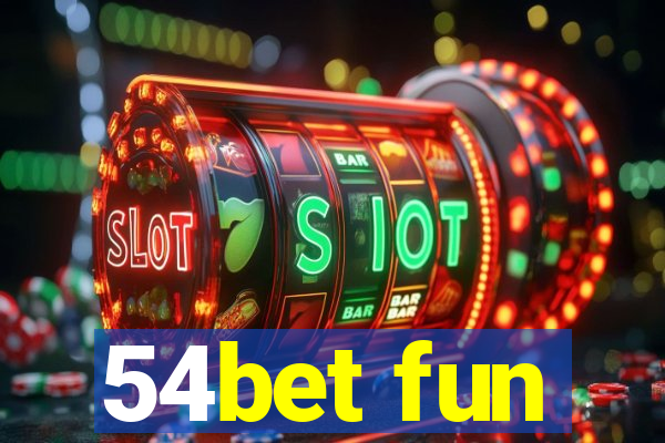 54bet fun