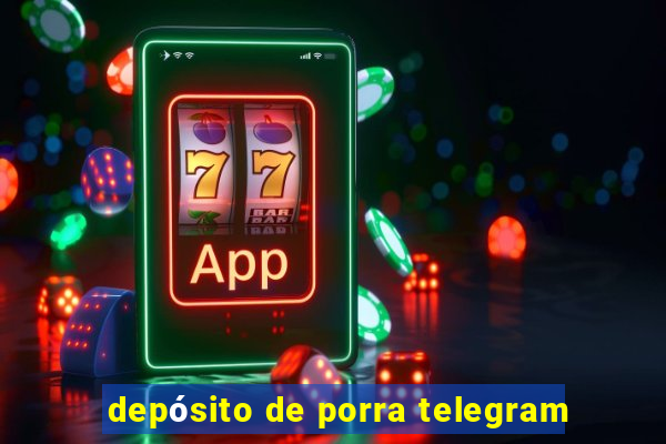 depósito de porra telegram