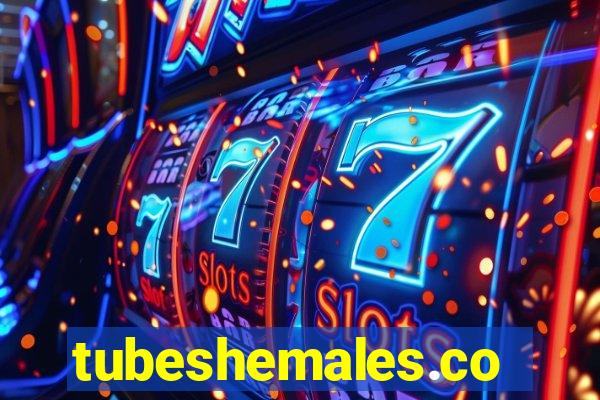 tubeshemales.com