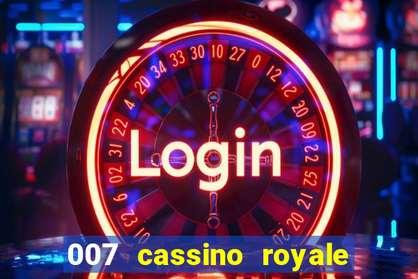 007 cassino royale download dublado 4shared