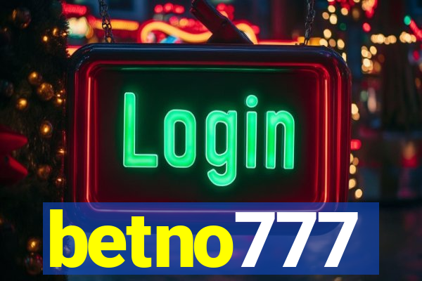 betno777