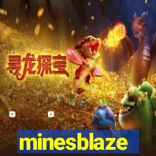 minesblaze