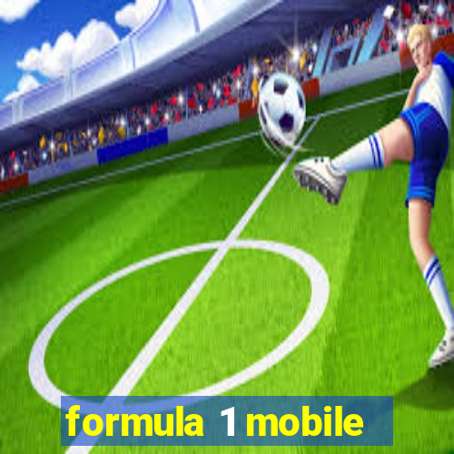 formula 1 mobile