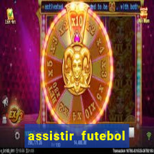 assistir futebol sem travar