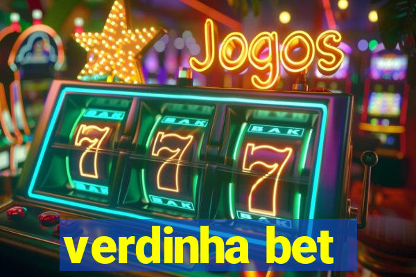 verdinha bet