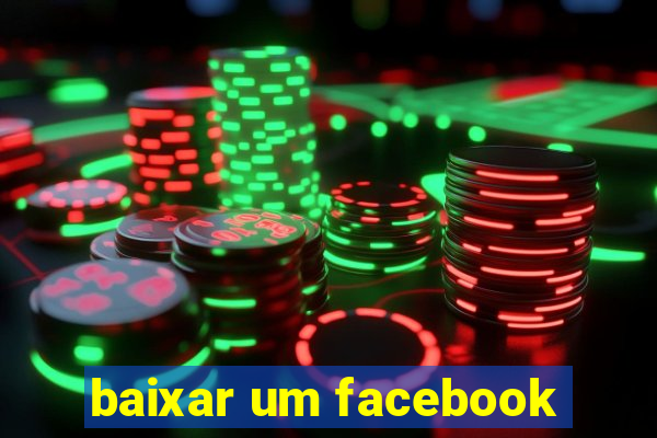 baixar um facebook