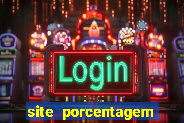 site porcentagem slots pg