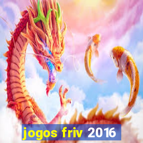 jogos friv 2016