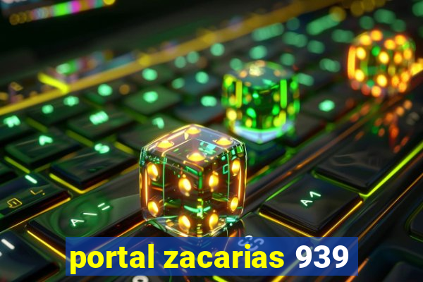 portal zacarias 939