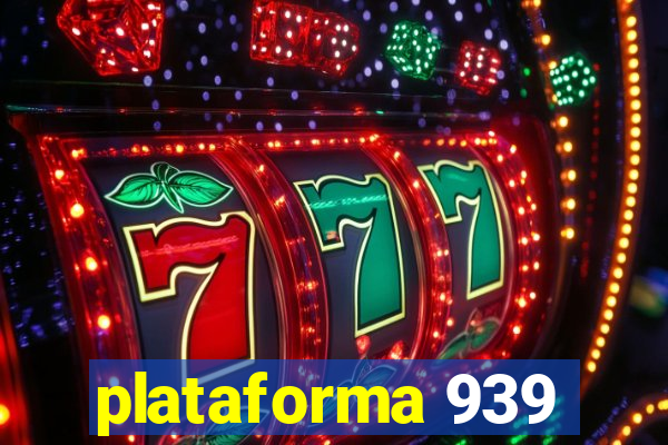 plataforma 939