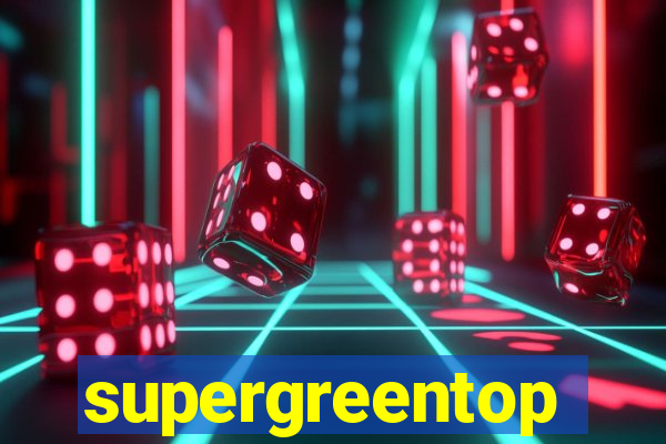 supergreentop