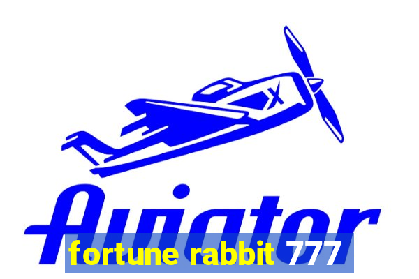 fortune rabbit 777