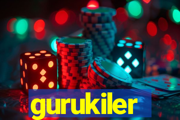 gurukiler