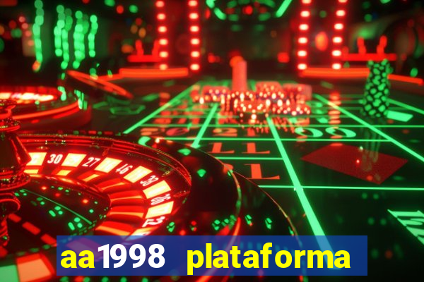 aa1998 plataforma de jogos