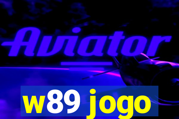 w89 jogo