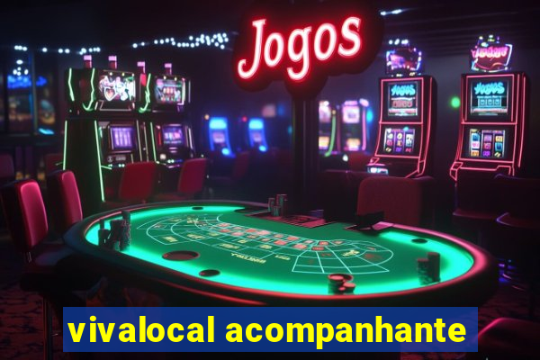 vivalocal acompanhante