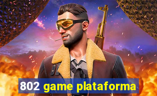 802 game plataforma