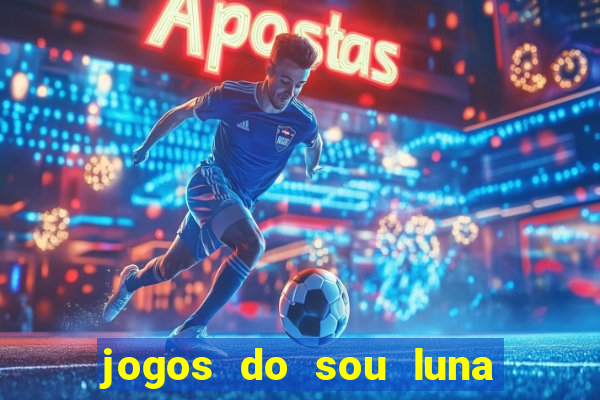 jogos do sou luna crie seus patins