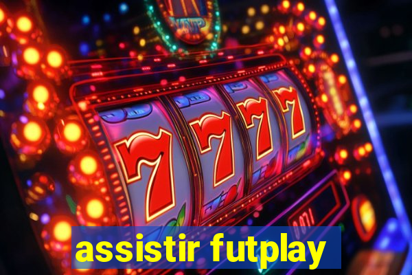 assistir futplay