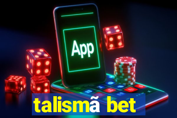 talismã bet