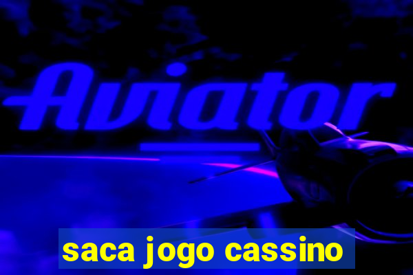 saca jogo cassino