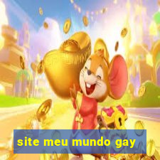 site meu mundo gay