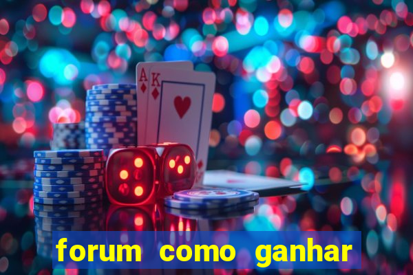 forum como ganhar na loteria