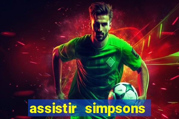 assistir simpsons online dublado