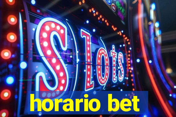 horario bet