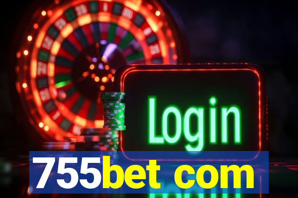 755bet com