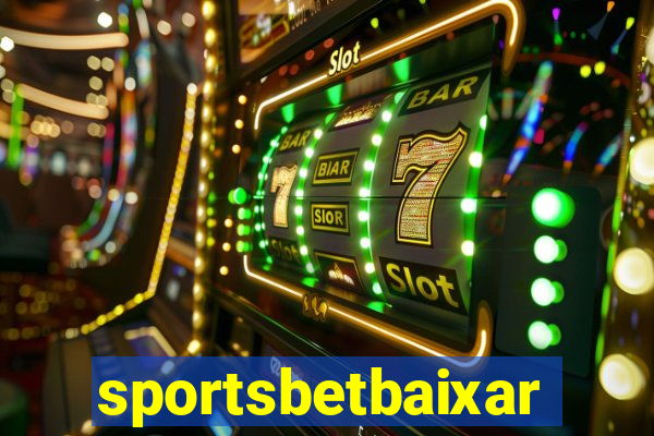 sportsbetbaixar