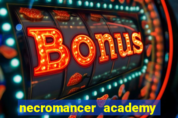 necromancer academy and the genius summoner capítulo 98