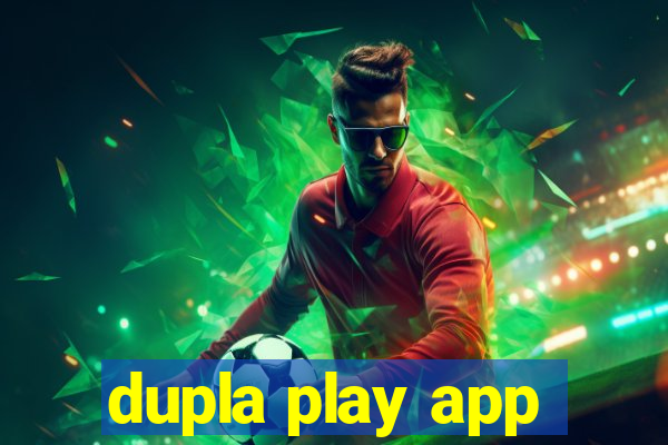 dupla play app