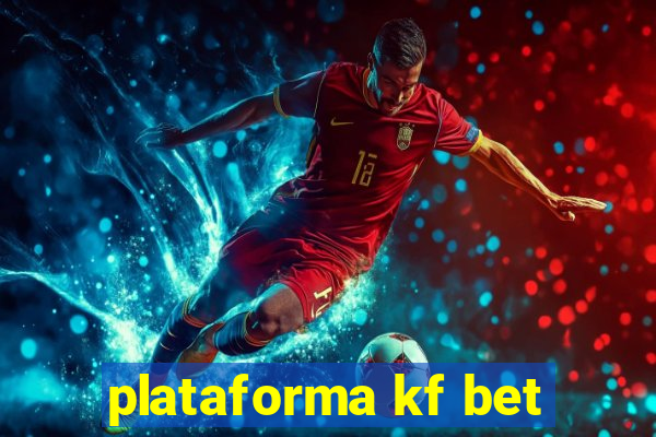 plataforma kf bet