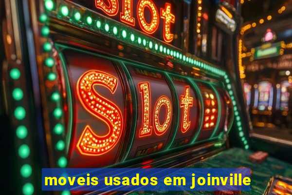 moveis usados em joinville