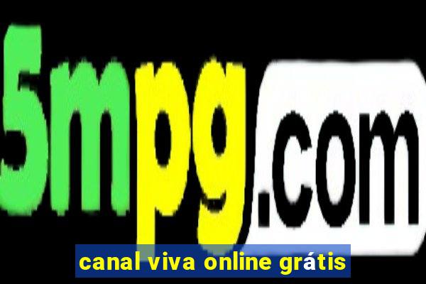 canal viva online grátis