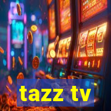 tazz tv