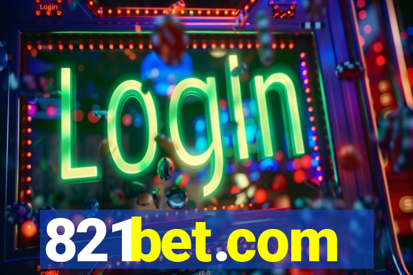 821bet.com