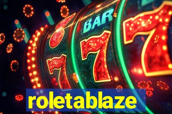 roletablaze