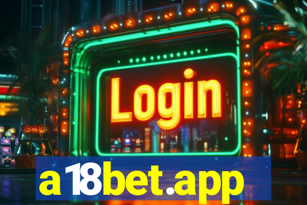 a18bet.app