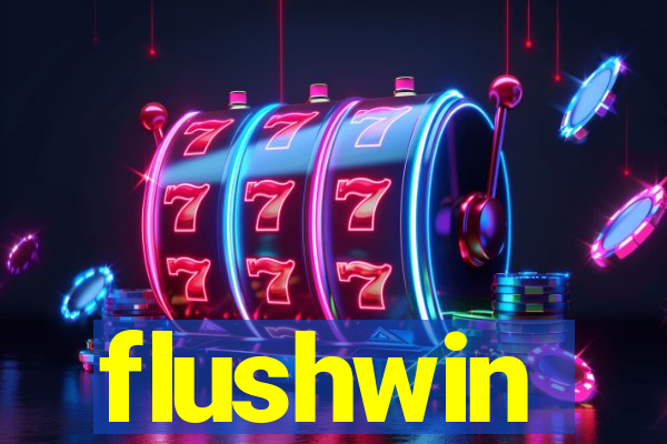 flushwin