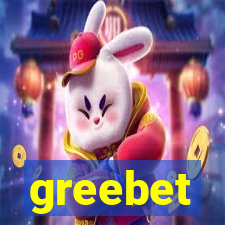 greebet