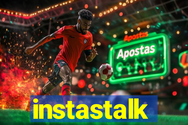 instastalk