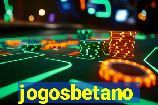 jogosbetano