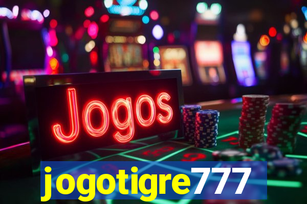 jogotigre777