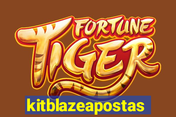 kitblazeapostas