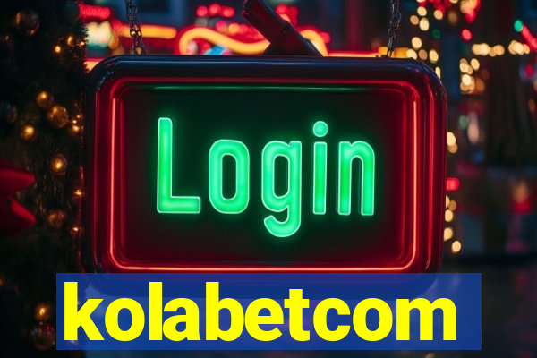 kolabetcom